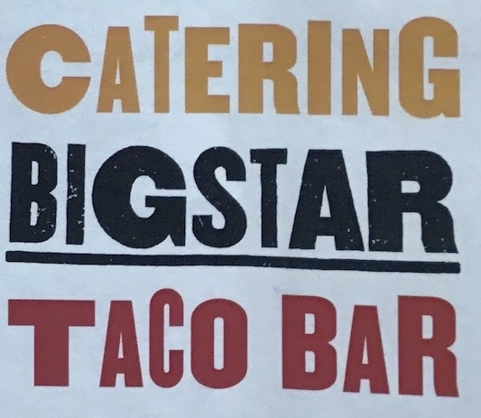 Big Star Catering Menu Chicago