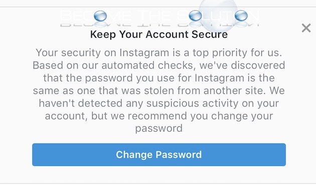 Instagram Keep Your Account Secure Message (Based on Automated Checks, Password Stolen from Another Site)