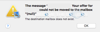 Fix: The Destination Mailbox Does Not Exist – Mac Mail