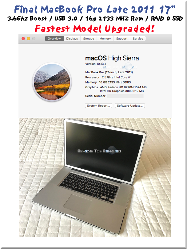 Proven: Fastest MacBook Pro 17” Inch 2011 2.5Ghz - 3.6Ghz / USB 3.0 / 16g 2133MHz RAM / Dual SSD RAID 0 Loaded (Best Build)