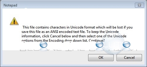 Fix: This File Contains Characters in Unicode Format Which Will Be Lost