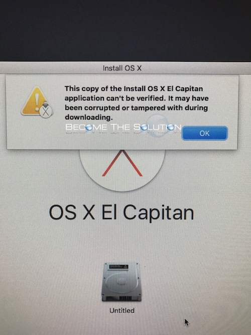 Fix: This Copy of the Install OS X El Captain Application Can’t Be Verified