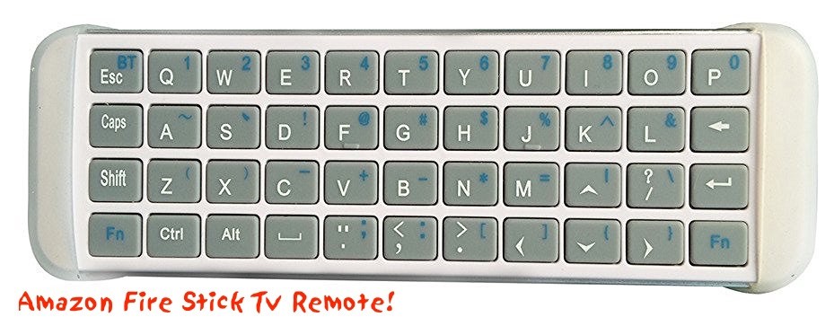 Review: Wireless Keyboard Remote for Amazon Fire Stick TV