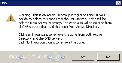 Fix: Warning: This is an Active Directory-Integrated Zone – DNS