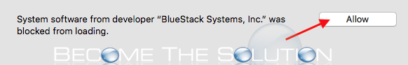 Bluestacks mac allow security