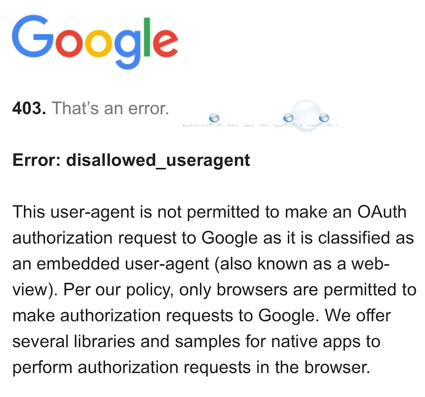 fix-google-error-disallowed-useragent-403-ios