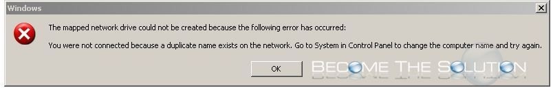 You Were Not Connected Because a Duplicate Name Exists on the Network  Windows