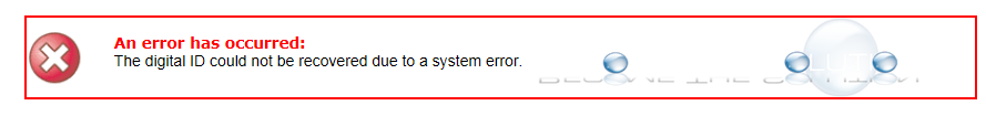 The Digital ID Could Not Be Recovered Due to a System Error FedLine Certificate