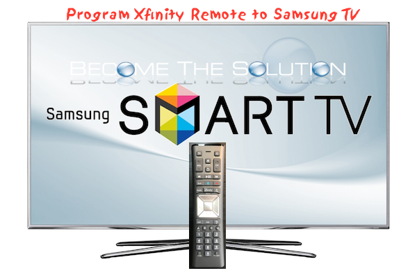 Program Xfinity Comcast Remote to Samsung TV