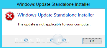 The Update is Not Applicable to Your Computer Windows