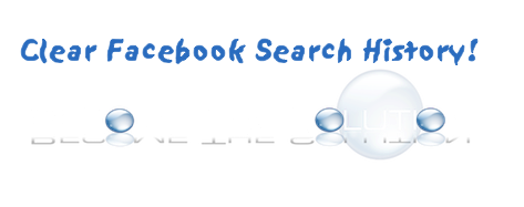 How to Clear Facebook Recent Searches	