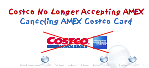 American Express Costco Canceling and Applying New Card