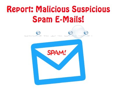 How To: Report Spam / Malicious Email to Authorities