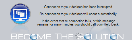 Fix: Connection to Your Desktop has been Interrupted – Citrix XenApp