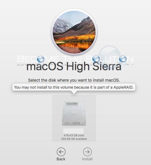Why: You May Not Install to This Volume Because it is Part of a AppleRAID – Mac OS High Sierra