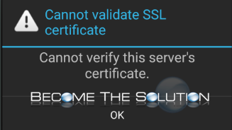 Fix: Cannot Validate SSL Certificate Citrix Receiver Android
