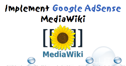 How To: Add Google AdSense to Your MediaWiki Site (No Extension Needed)