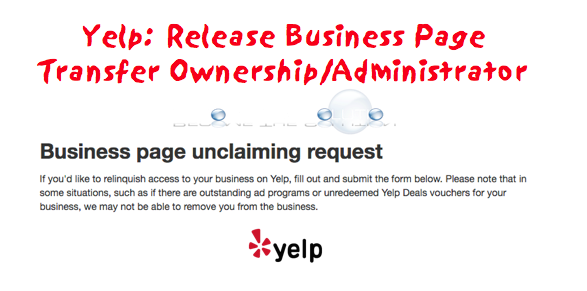 Easy: How to Release Yelp Business Page Ownership (Transfer Yelp Page to Another Admin