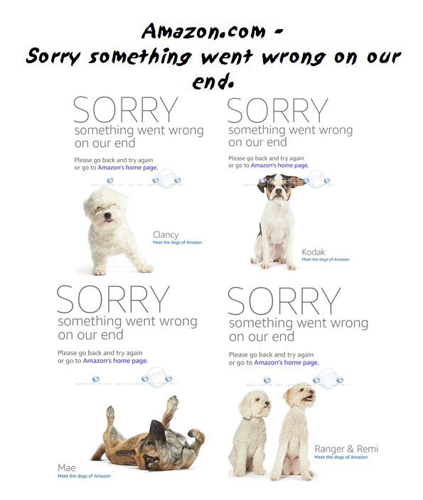Why: Amazon Sorry Something Went Wrong on Our End (Dog Pictures)