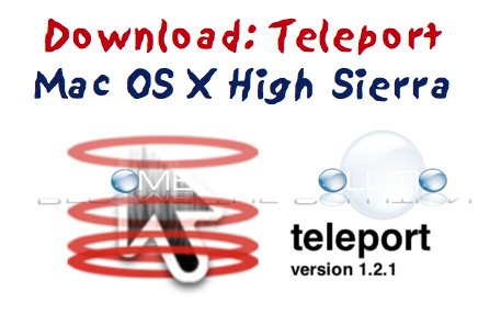 Download: Teleport Mac OS X High Sierra