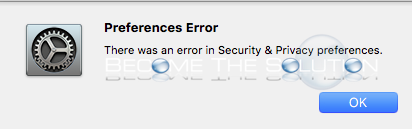 Fix: There Was an Error in Security & Privacy Preferences