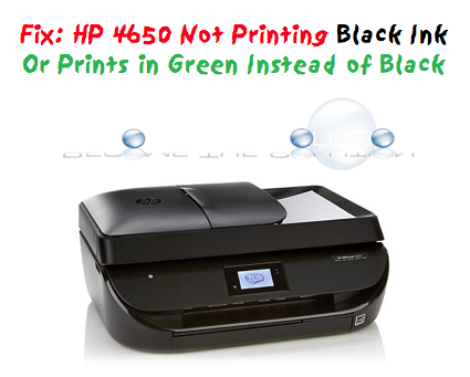 Fix: HP 4650 Not Printing Black or Printing Green Instead of Black