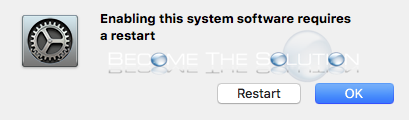 Mac enabling system software requires a restart