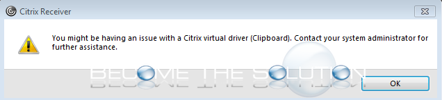Why: You might be having an issue with a Citrix driver (Clipboard).