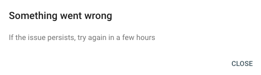 Google Search Console: Something went wrong.