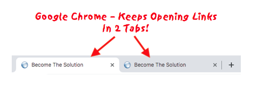 Fix: Google Chrome Opening Double (2) Tabs after Clicking Any Link