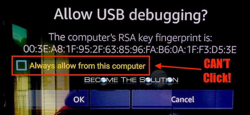 Trying to pair new Amazon Fire TV/Stick remote but getting “Allow USB debugging” on the screen and can’t click it?