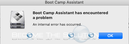 Mac boot camp assistant internal error has occurred