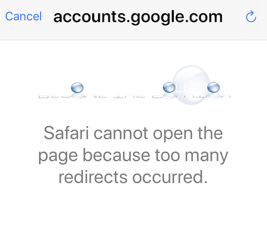 Gmail iphone safari cannot open the page because too many redirects occurred