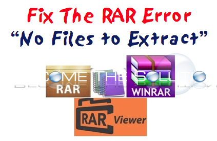 Fix: Not a RAR Archive “No Files to Extract” Repair RAR File