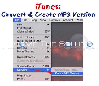 Create MP3 Version iTunes Latest Version