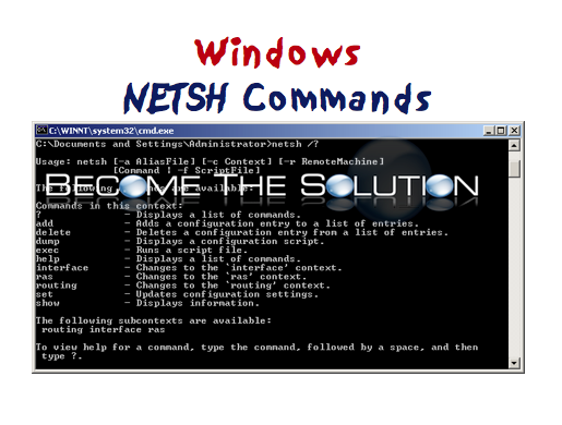 Useful 'Netsh' Commands In Windows