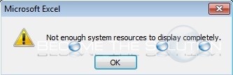 Fix: Excel – Not Enough System Resources to Display Completely
