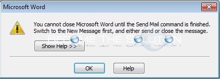 Fix: You Cannot Close Microsoft Word Until the Send Mail Command