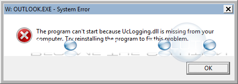 Fix: Program Can’t Start Because UcLogging.dll is Missing - Outlook