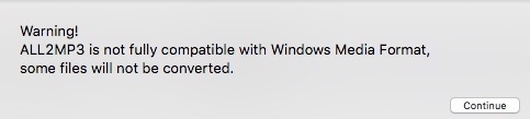Mac WMA to MP3 Warning Message