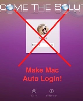 How To: Disable Auto Login Mac OS X