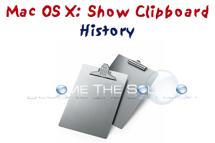 How To: Mac X Show Clipboard History