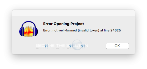 Fix: Error: Not Well-Formed (Invalid Token) At Line – Audacity