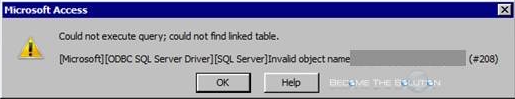 Fix: Could Not Execute Query Could Not Find Linked Table - Access