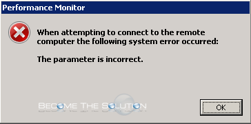 Fix: The Parameter is Incorrect - Performance Monitor
