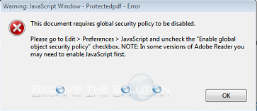 Fix: This Document Requires Global Security Policy to be Disabled - Adobe Acrobat